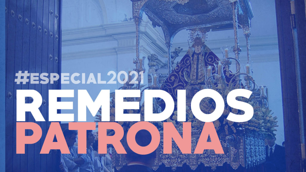 #ESPECIAL Patrona 2021