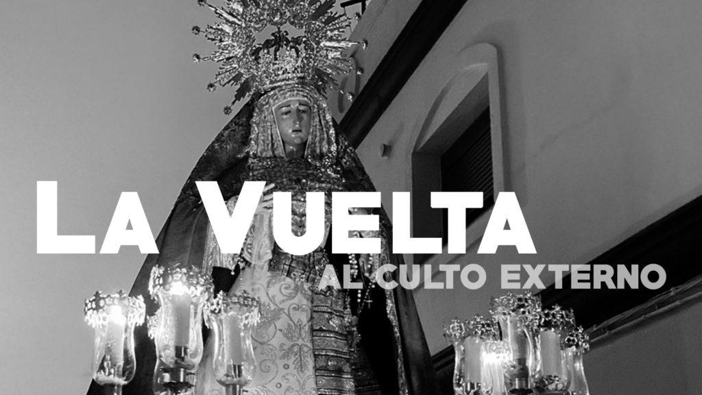 #ESPECIAL Vuelta al Culto Externo