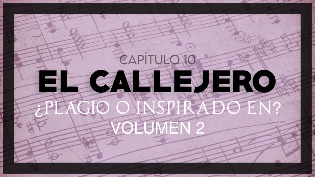 EL CALLEJERO 10, ¿Plagio o inspiración?