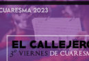 EL CALLEJERO, 3º Viernes de Cuaresma