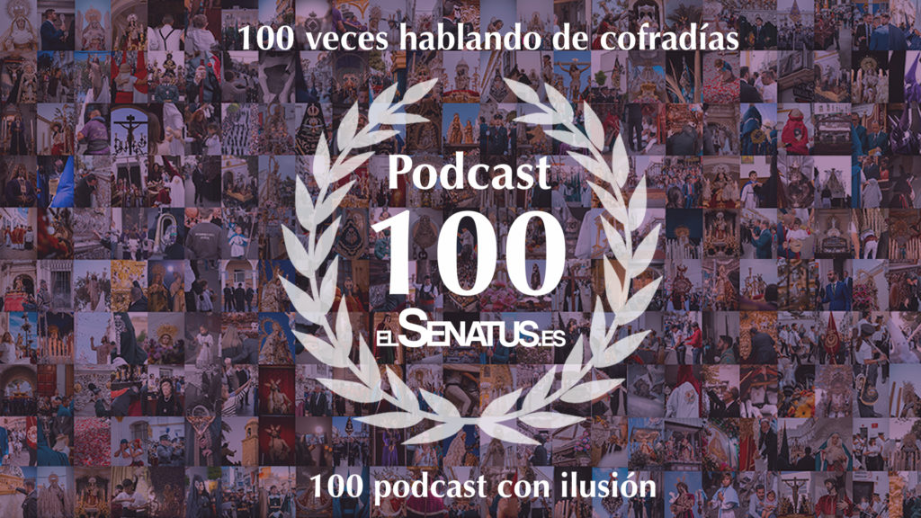 #ESPECIAL El Podcast número 100